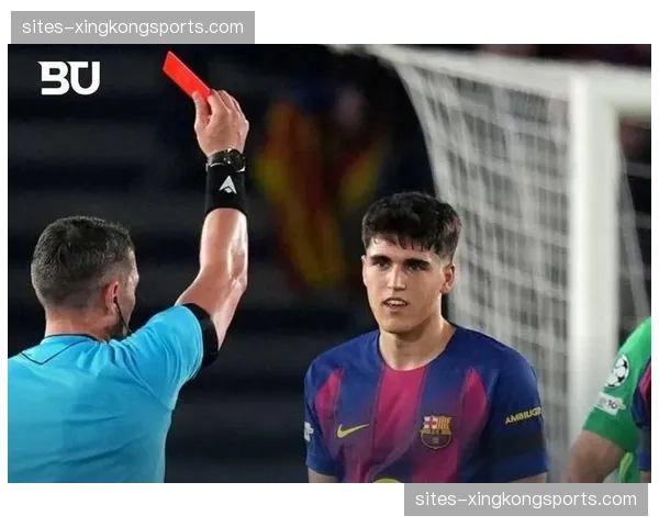 巴萨库巴西首回合红牌 少一人作战埋下出局隐患
